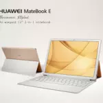 Huawei、タブレットPC「MateBook」の後継機「MateBook E」を発表
